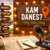 Kam danes