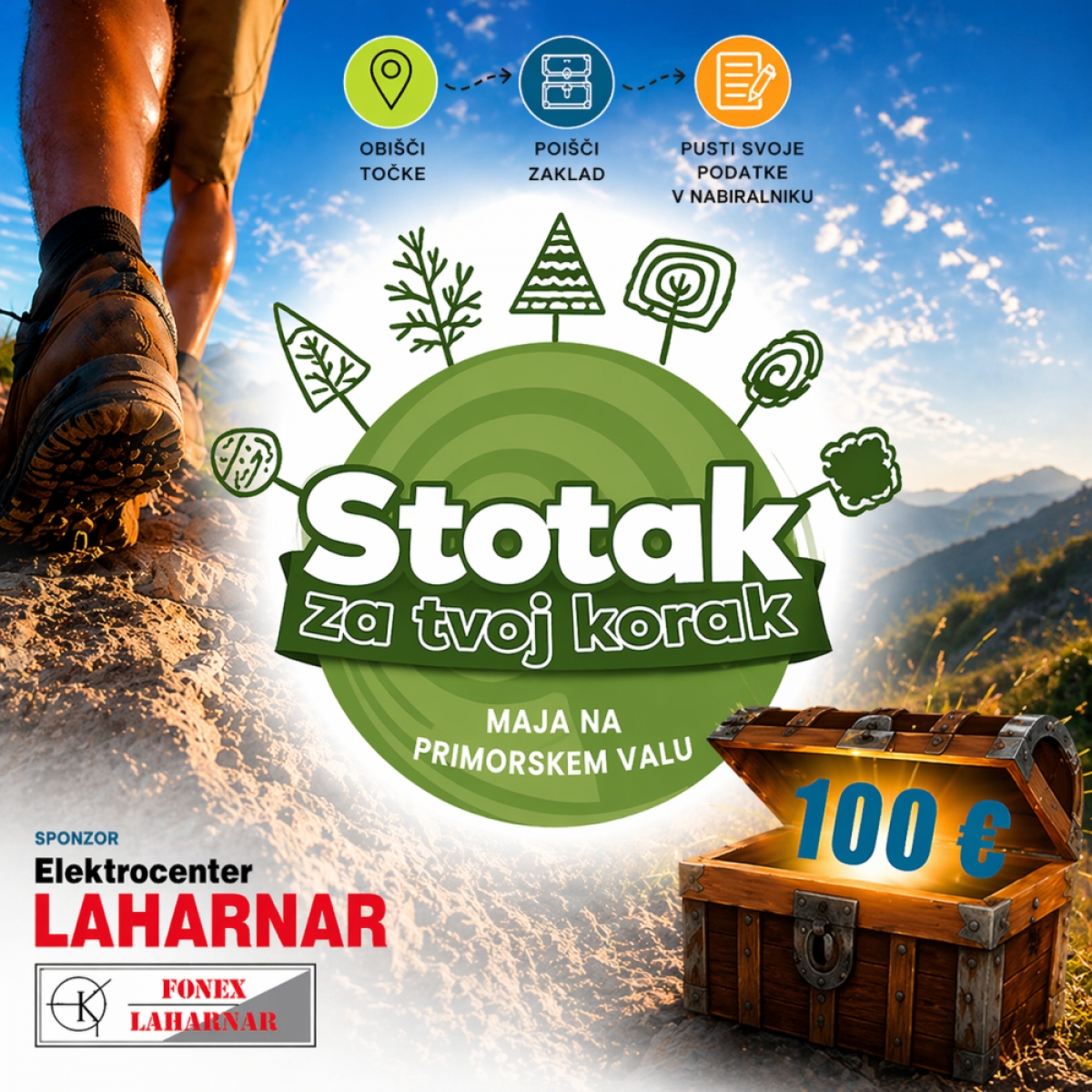 TUDI LETOS - LOV NA ZAKLAD STOTAK ZA TVOJ KORAK!